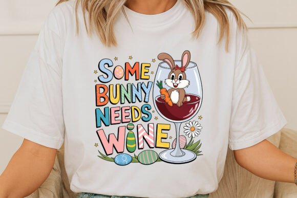 Some Bunny Needs Wine: A Whimsical Design for Creative Projects